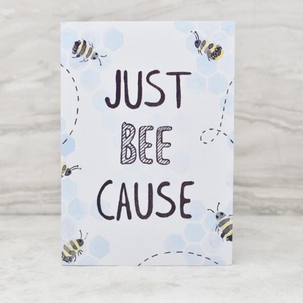 Stefanie Lau Eco-friendly Greetings Card Just Bee Cause
