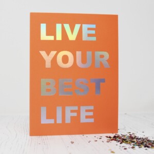 Beautiful Weirdo Live Your Best Life Eco Glitter Greetings Card