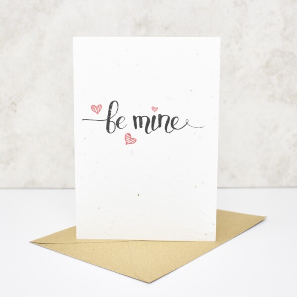 Seed Paper Greeting Card - 'Be Mine'