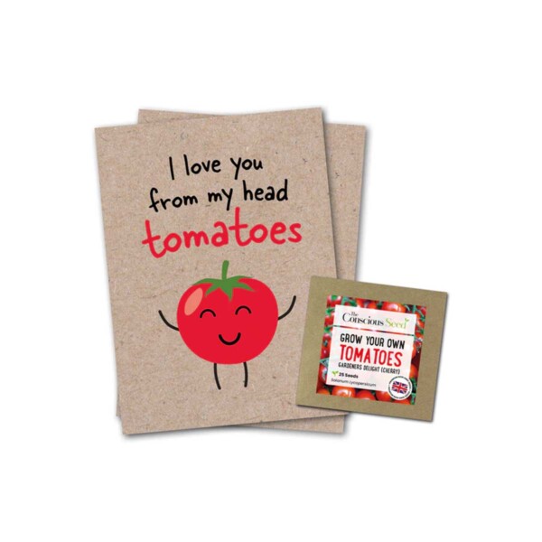 I Love You From My Head Tomatoes Greeting Card With Tomato Seeds