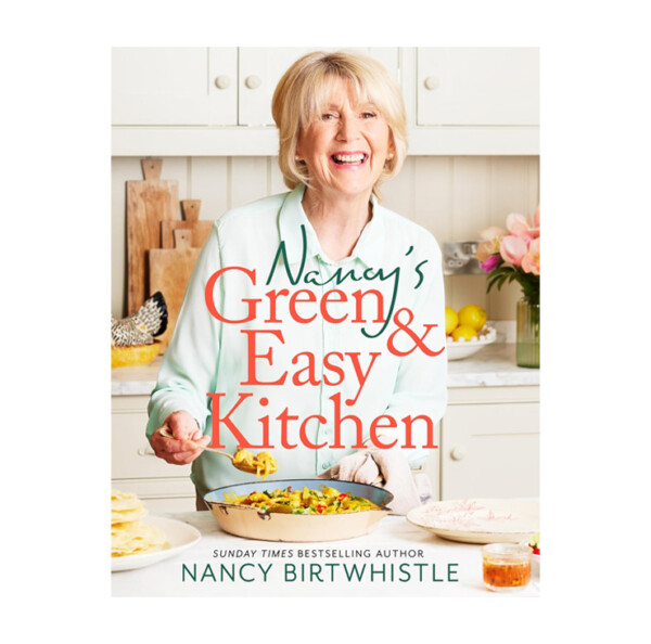 Nancy's Green and Easy Kitchen - Delicious Everyday Meals